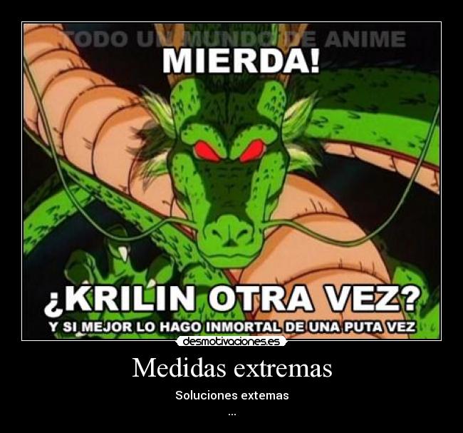 Medidas extremas -