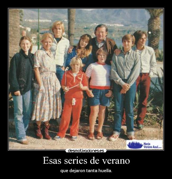 Esas series de verano -