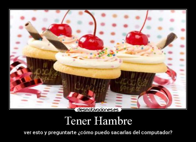 Tener Hambre -