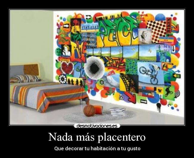 Nada más placentero - Que decorar tu habitación a tu gusto