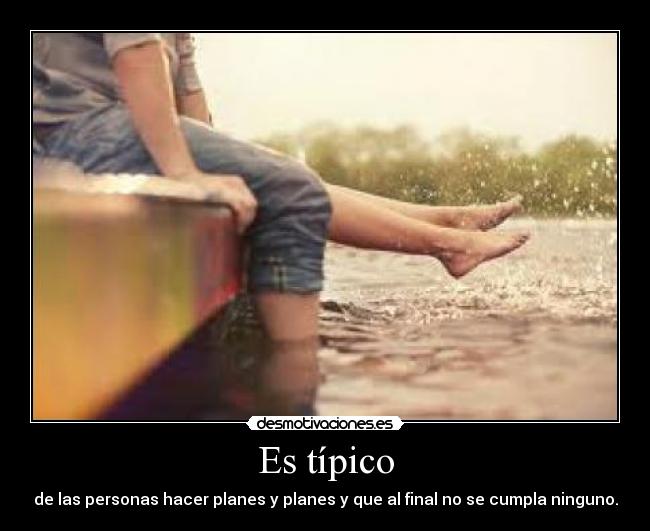 Es típico - 