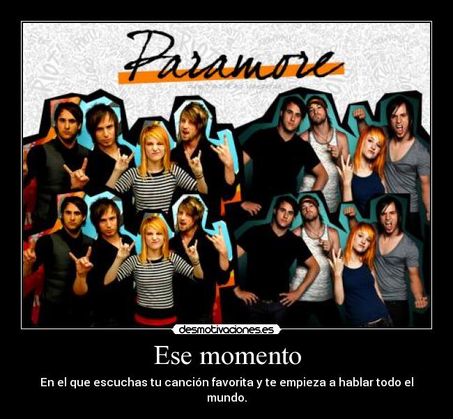 Ese momento - En el que escuchas tu canción favorita y te empieza a hablar todo el mundo.