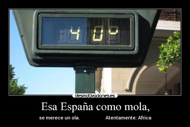 carteles espana calor desmotivaciones