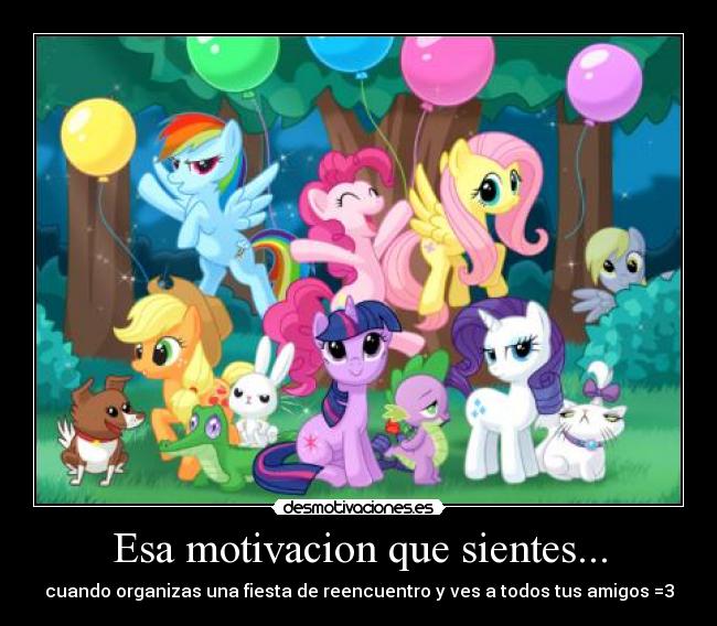 Esa motivacion que sientes... - 