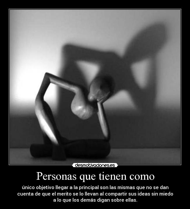 Personas que tienen como - 