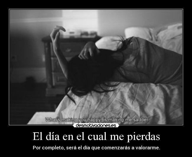 carteles valorarme perderme desmotivaciones