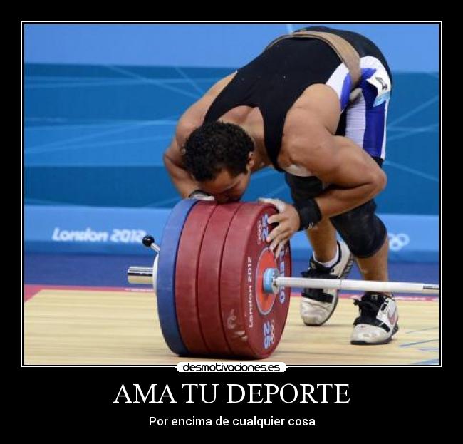 AMA TU DEPORTE - Por encima de cualquier cosa