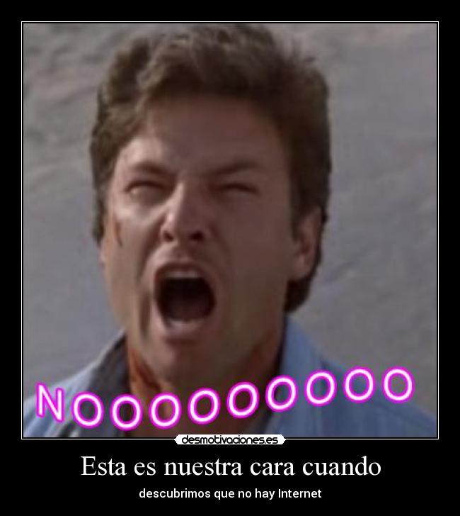 Esta es nuestra cara cuando -