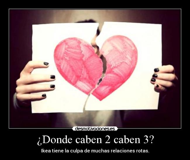 ¿Donde caben 2 caben 3? - 