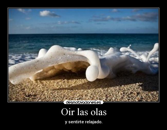 Oir las olas -