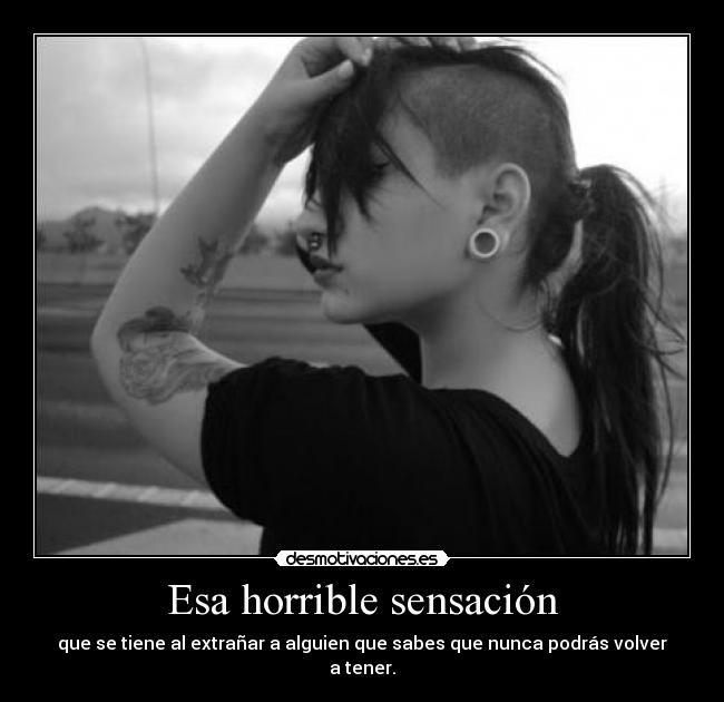 Esa horrible sensación -
