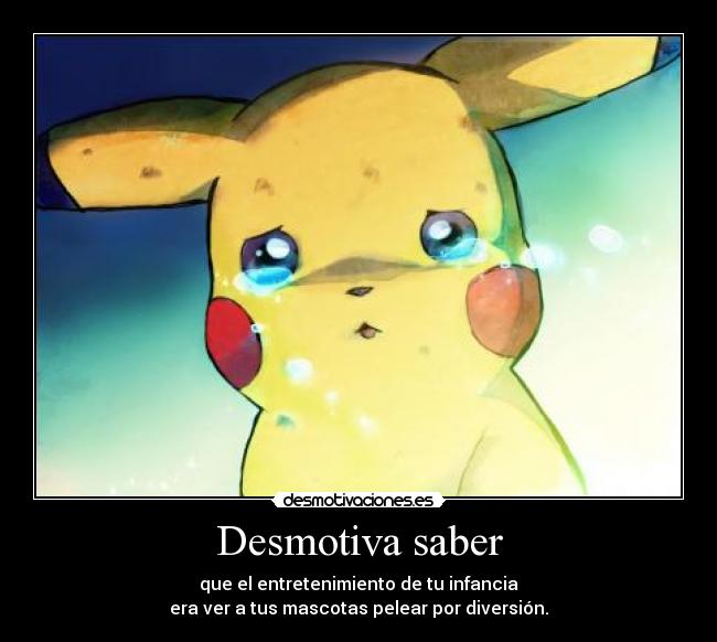 carteles pokemon mascotas pelean desmotiva desmotivaciones