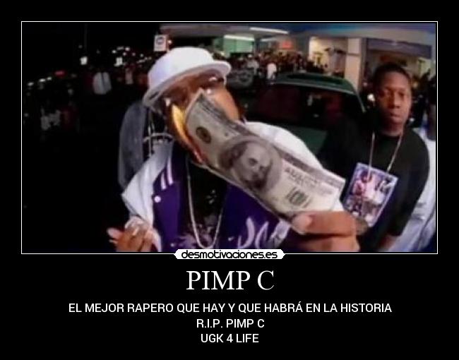 PIMP C - 