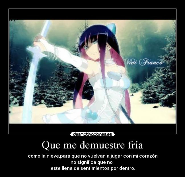 Que me demuestre fría - 