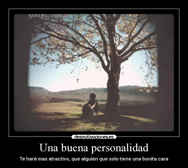 Una buena personalidad -