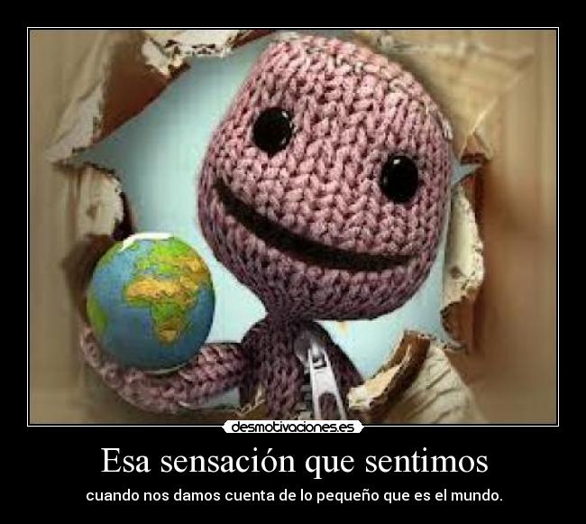 Esa sensación que sentimos - 
