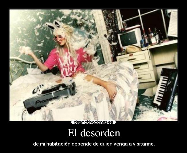 El desorden - 