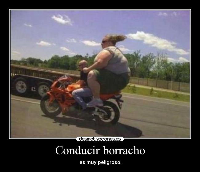 Conducir borracho - es muy peligroso.