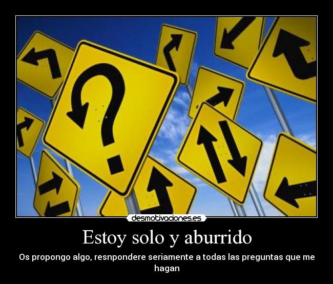 Estoy solo y aburrido - 