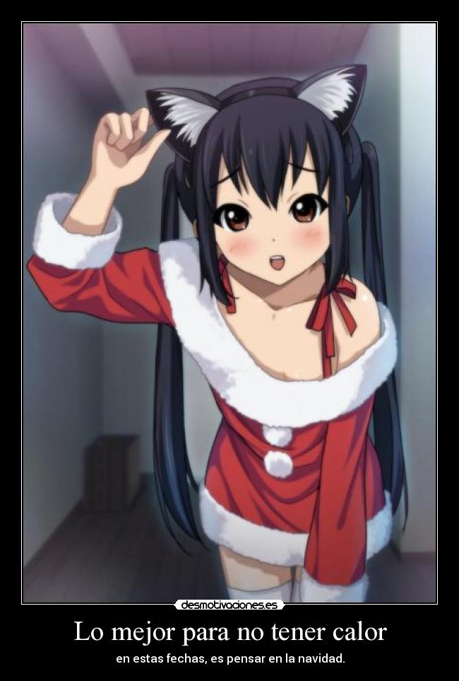 Lo mejor para no tener calor - en estas fechas, es pensar en la navidad.