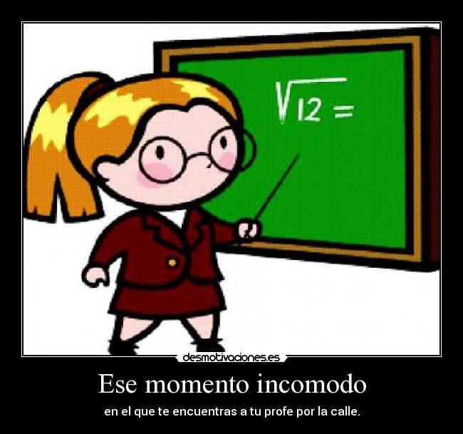 carteles profe desmotivaciones