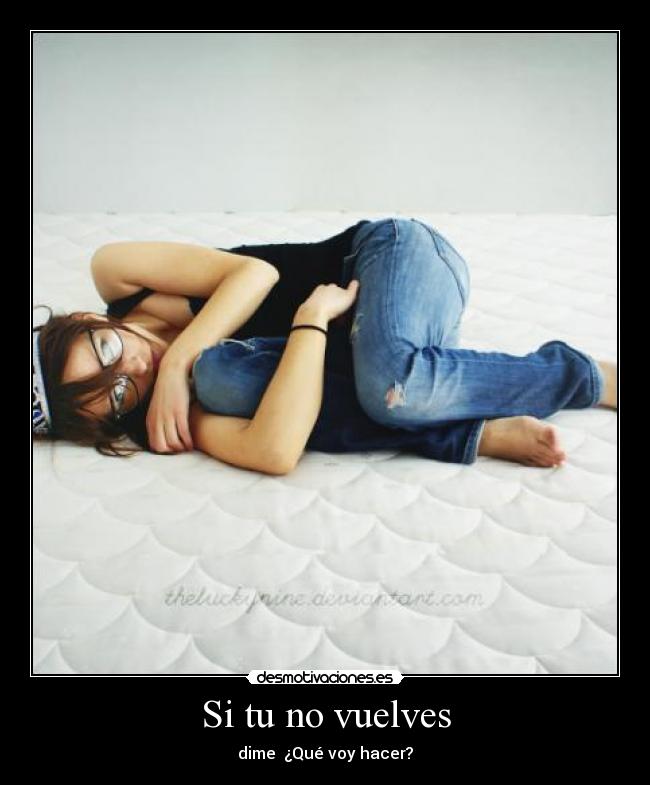 Si tu no vuelves -