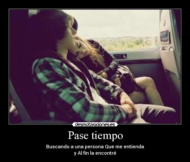 Pase tiempo -