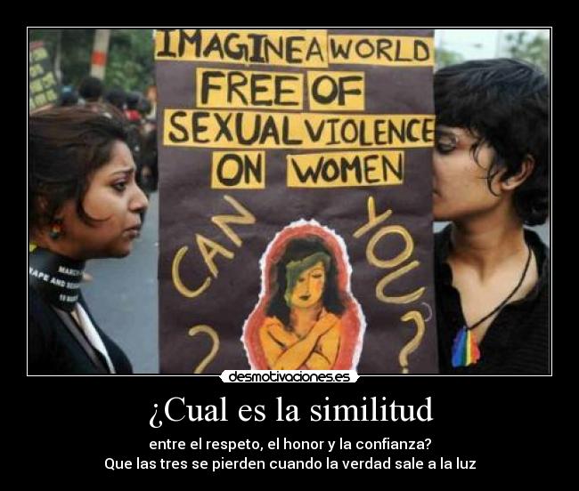 carteles imaginen mundo sin violencia sexual hacia las mujeres desmotivaciones