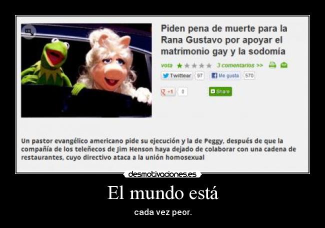 carteles mundo rana gustavo peggy apoyo matrimonio homosexual cura fascista pena muerte desmotivaciones