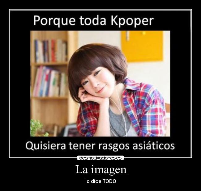 La imagen - lo dice TODO