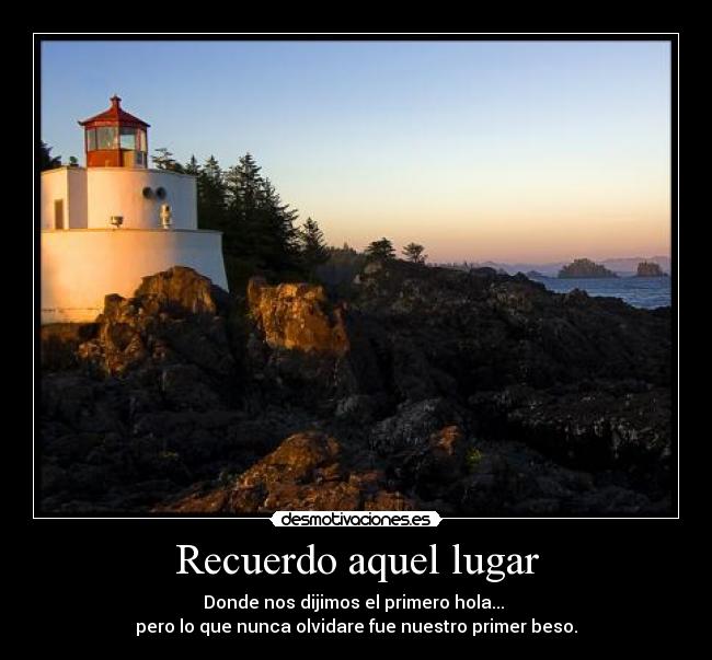 Recuerdo aquel lugar -