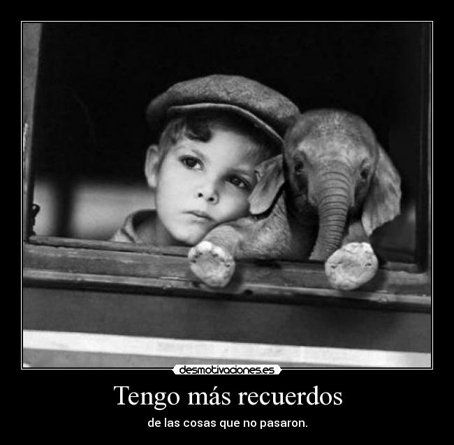 carteles recuerdos recuerdos desmotivaciones