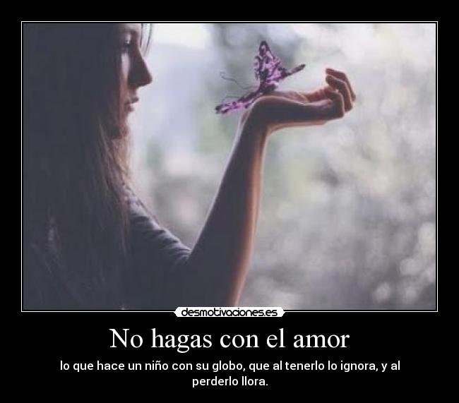 No hagas con el amor - 