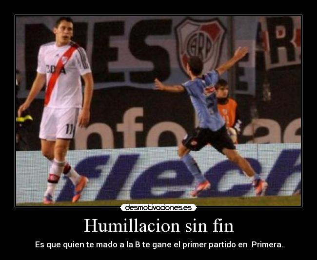 carteles riber river amor por boca junior boca juniors sos huillacion desmotivaciones