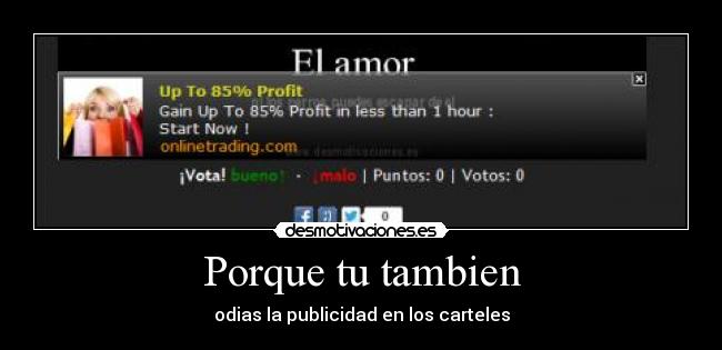 Porque tu tambien - odias la publicidad en los carteles