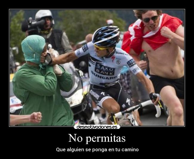 No permitas -