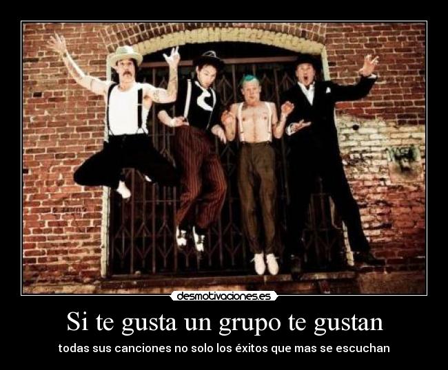 Si te gusta un grupo te gustan -