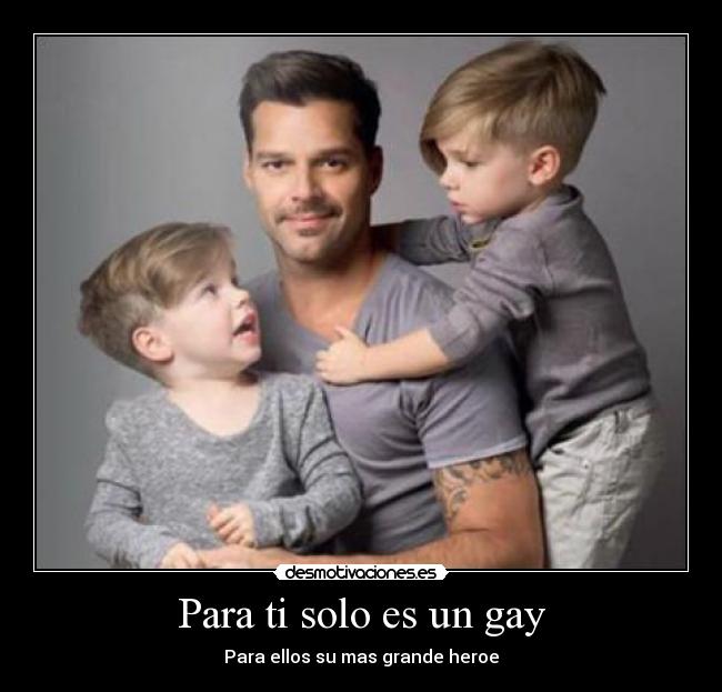 Para ti solo es un gay - 