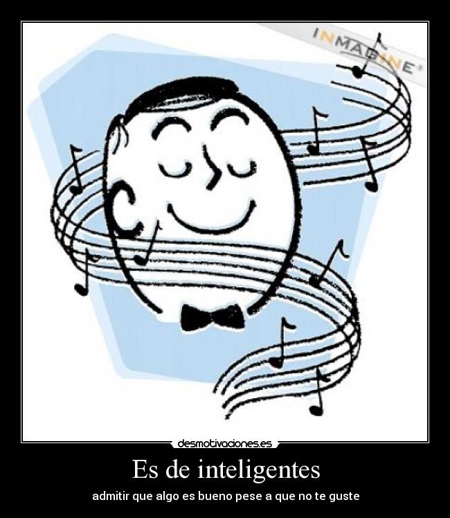 Es de inteligentes - 