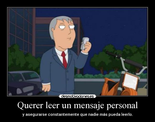 Querer leer un mensaje personal - 