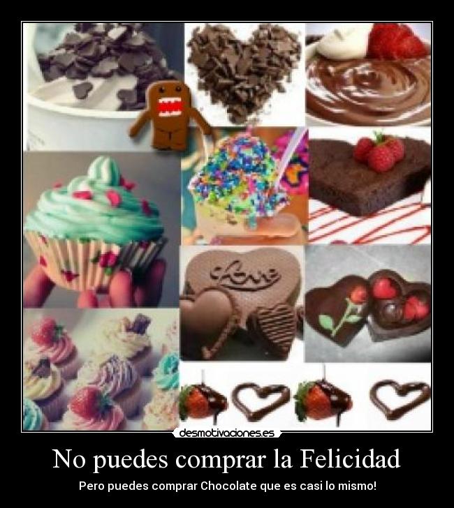 No puedes comprar la Felicidad - 