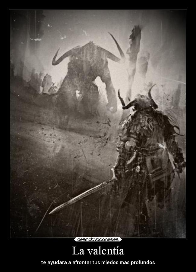 carteles se valiente desmotivaciones