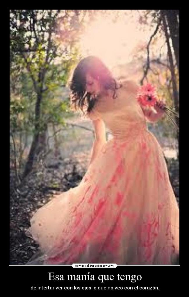 Esa manía que tengo -