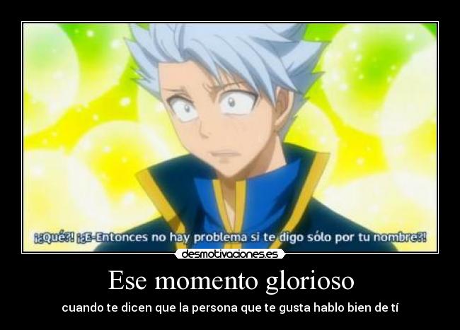 carteles ese momento glorioso anime manga fairy tail lyon cartel desmotivaciones