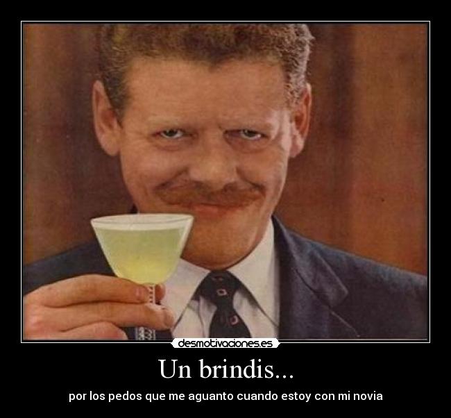 Un brindis... - 