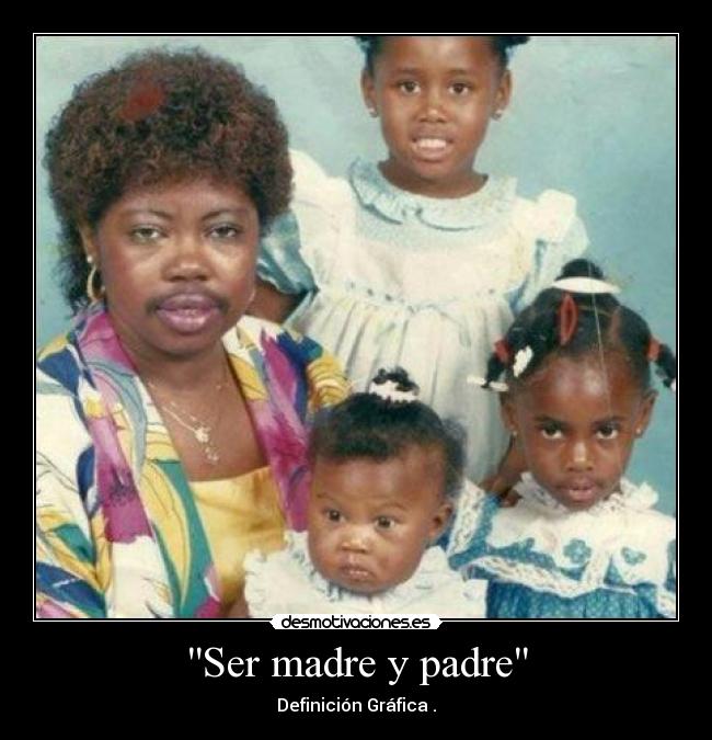 Ser madre y padre - 