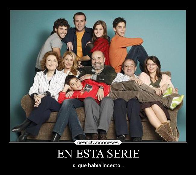 carteles los serrano desmotivaciones