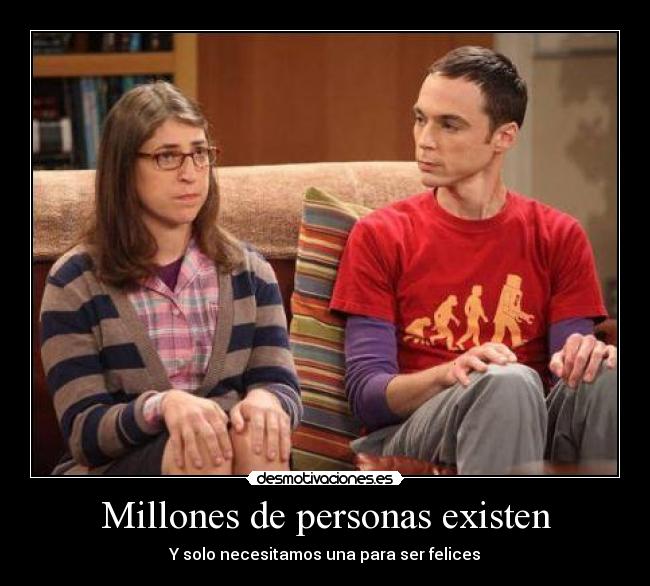 Millones de personas existen - 