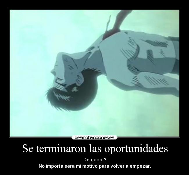 Se terminaron las oportunidades - 