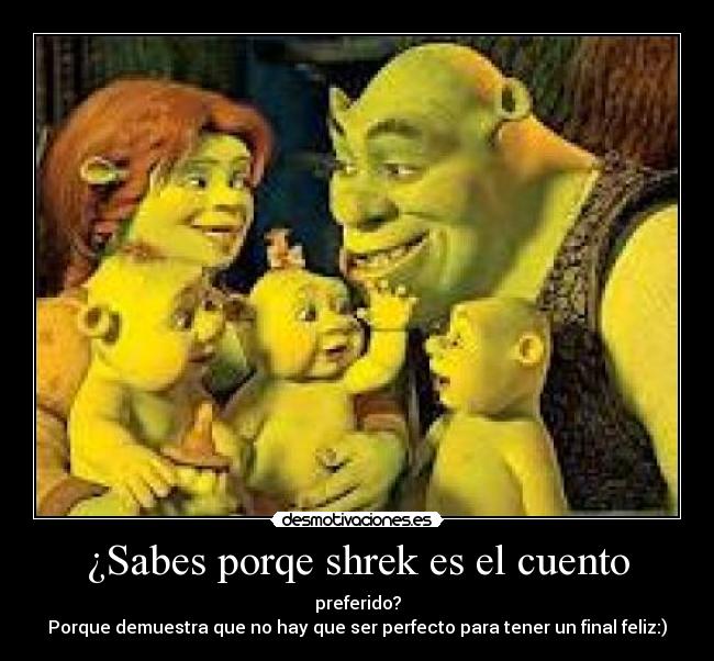 ¿Sabes porqe shrek es el cuento - 